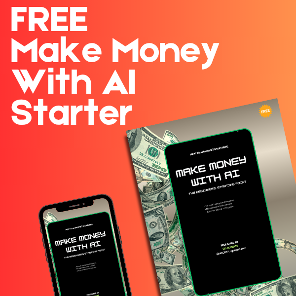 Make Money With AI — Free Starter Guide